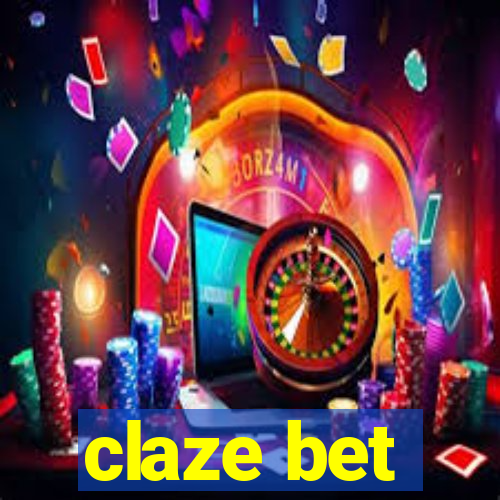 claze bet